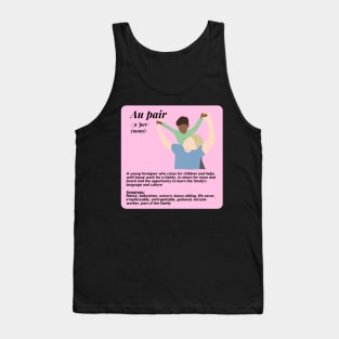 Au pair definition female pink Tank Top